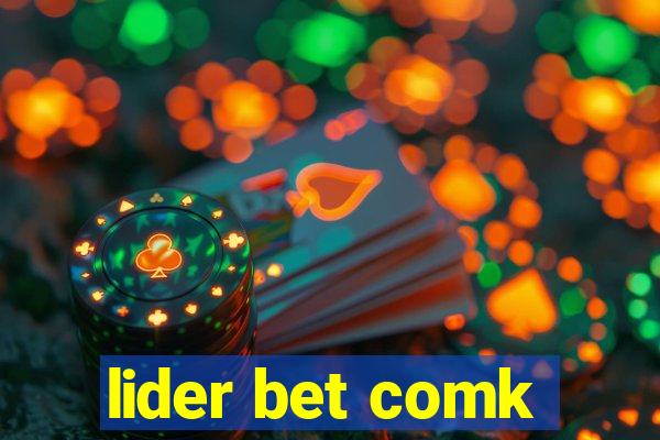 lider bet comk